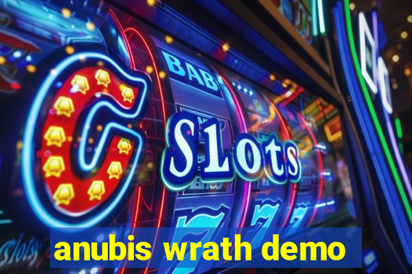 anubis wrath demo